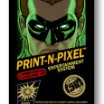 Is the pixelated and physic defying world of video games a perfect playground for the over-the-top characters found in comic books? There is only one way to find out: Print-N-Pixel:...